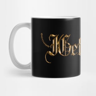 I Gets Mine Chain Mug